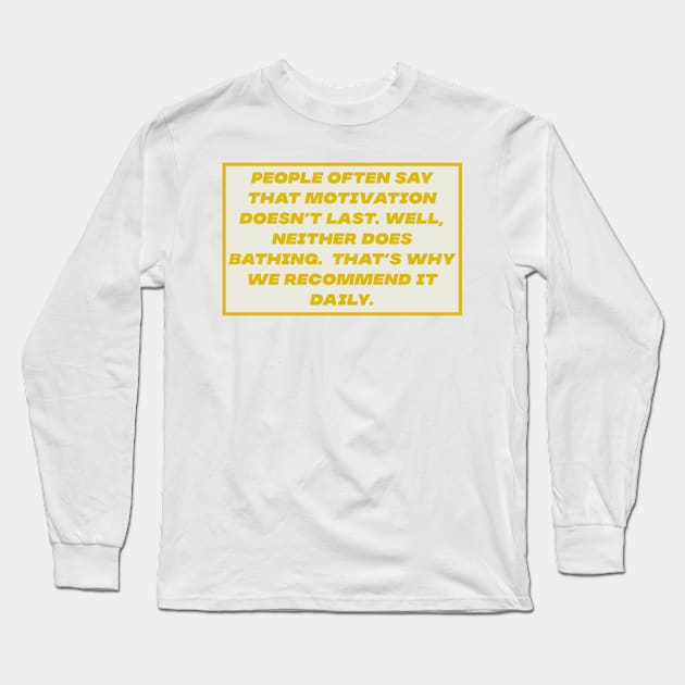 Consistency Long Sleeve T-Shirt by Motivational.quote.store